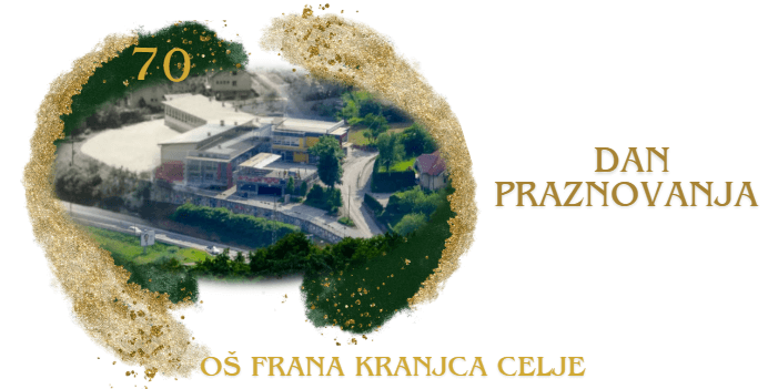 Dan praznovanja 70. obletnice OŠ Frana Kranjca